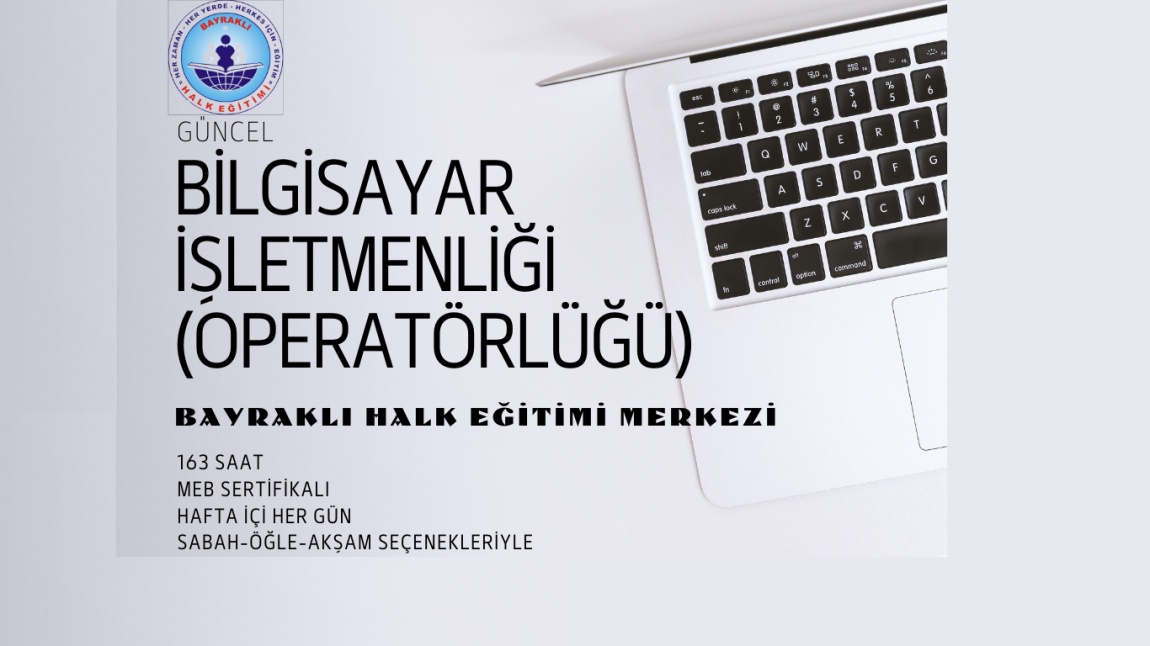 Bilgisayar İşletmenliği (Operatörlüğü) Kursu